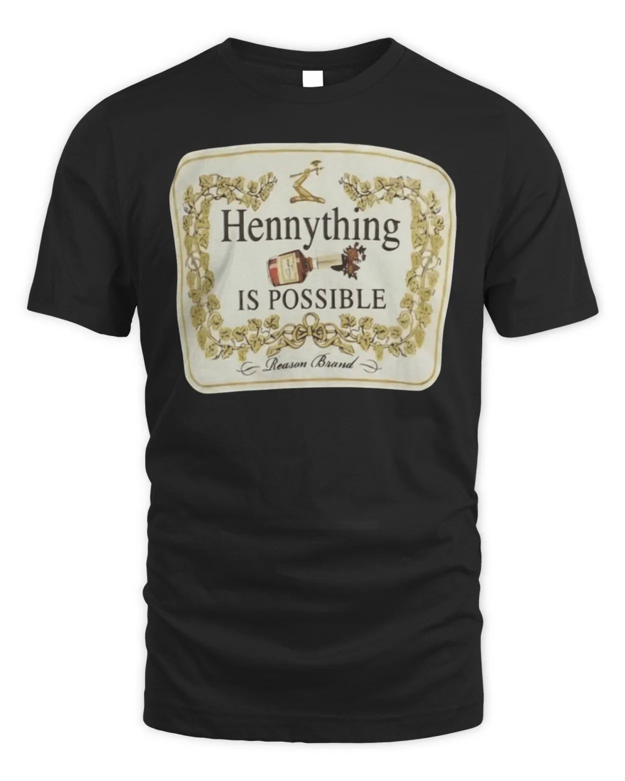 Hennything Signature Tee | LibrasLuxury